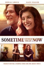 Watch Sometime Other Than Now 123moviesFree