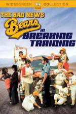 Watch The Bad News Bears in Breaking Training 123moviesFree