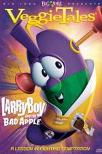 Watch VeggieTales Larry-Boy and the Bad Apple 123moviesFree
