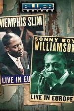 Watch Blues Legends - Memphis Slim and Sonny Boy Williamson Live in Europe 123moviesFree