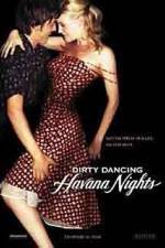Watch Dirty Dancing: Havana Nights 123moviesFree