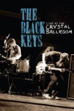 Watch The Black Keys Live at the Crystal Ballroom 123moviesFree