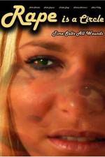 Watch Rape Is a Circle 123moviesFree