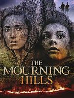 Watch The Mourning Hills 123moviesFree