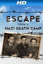 Watch Escape From a Nazi Death Camp 123moviesFree