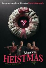 Watch Merry Heistmas 123moviesFree