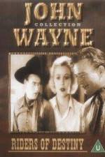 Watch Riders of Destiny 123moviesFree