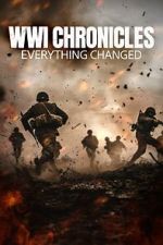 Watch WWI Chronicles: Everything Changed 123moviesFree