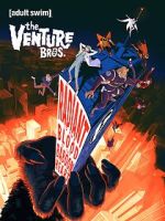 Watch The Venture Bros.: Radiant Is the Blood of the Baboon Heart 123moviesFree
