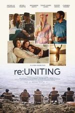 Watch Re: Uniting 123moviesFree