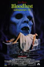 Watch Bloodlust: Subspecies III 123moviesFree