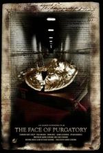 Watch The Face of Purgatory (Short 2008) 123moviesFree