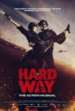 Watch Hard Way: The Action Musical (Short 2017) 123moviesFree