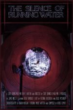 Watch The Silence Of Running Water 123moviesFree