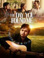 Watch The Day You Found Me 123moviesFree