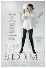 Watch Elaine Stritch: Shoot Me 123moviesFree