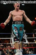 Watch Ricky Hatton  The Comeback 123moviesFree