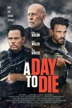 Watch A Day to Die 123moviesFree