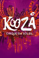Watch Cirque du Soleil Kooza 123moviesFree