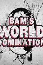 Watch Bam's World Domination 123moviesFree