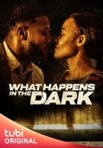 Watch What Happens in the Dark 123moviesFree