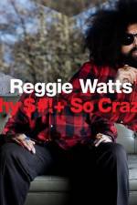 Watch Reggie Watts Why $# So Crazy 123moviesFree
