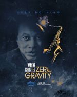 Watch Wayne Shorter: Zero Gravity 123moviesFree