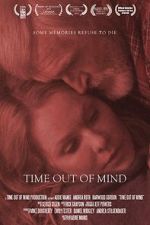Watch Time Out of Mind (Short 2013) 123moviesFree