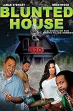 Watch Blunted House: The Movie 123moviesFree