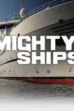 Watch Mighty Ships 123moviesFree
