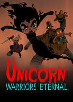 Watch Unicorn: Warriors Eternal 123moviesFree