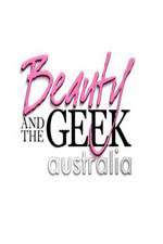Watch Beauty and the Geek Australia 123moviesFree