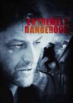 Watch Extremely Dangerous 123moviesFree
