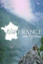 Watch Wild France with Ray Mears 123moviesFree