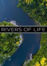 Watch Rivers of Life 123moviesFree
