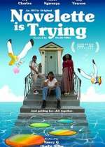 Watch Novelette Is Trying 123moviesFree