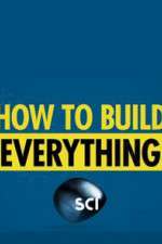 Watch How to Build... Everything 123moviesFree