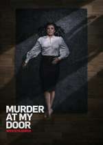 Watch Murder at My Door with Kym Marsh 123moviesFree