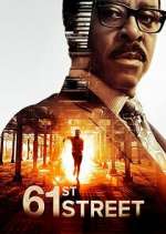 Watch 61st Street 123moviesFree
