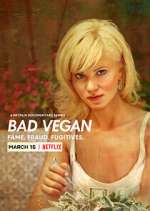 Watch Bad Vegan: Fame. Fraud. Fugitives. 123moviesFree