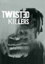 Watch Twisted Killers 123moviesFree