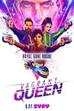 Watch Vagrant Queen 123moviesFree