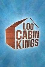 Watch Log Cabin Kings 123moviesFree
