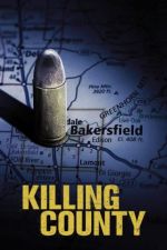 Watch Killing County 123moviesFree