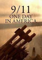 Watch 9/11 One Day in America 123moviesFree
