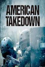 Watch American Takedown 123moviesFree