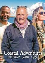Watch Coastal Adventures with Helen, Jules & JB 123moviesFree