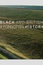 Watch Black & British: A Forgotten History 123moviesFree