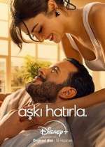 Watch AÅŸkÄ± HatÄ±rla 123moviesFree