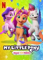 Watch My Little Pony: Make Your Mark 123moviesFree